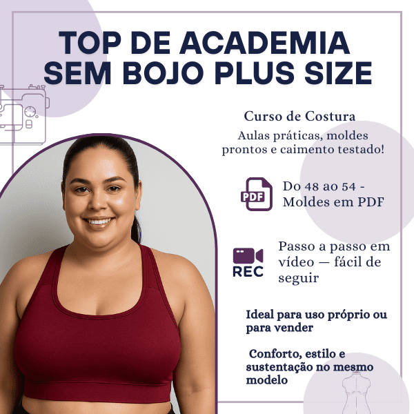 Segredos da Confecção Fitness Plus Size: Técnicas Top Sem Bojo