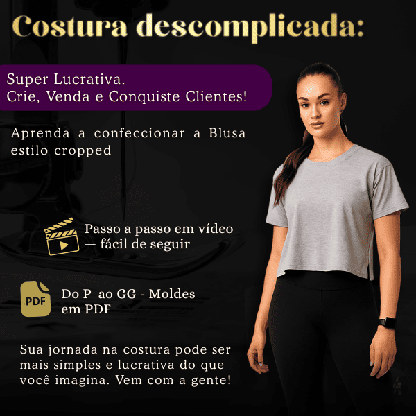 Costura Descomplicada: Blusa estilo Cropped