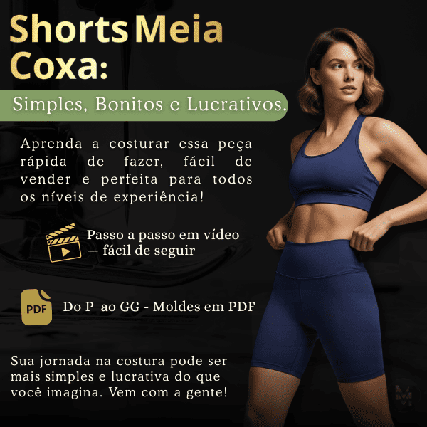 Shorts Meia Coxa: Simples, Bonitos e Lucrativos