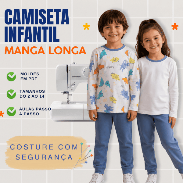 Camiseta Infantil Manga Longa – Passo a Passo